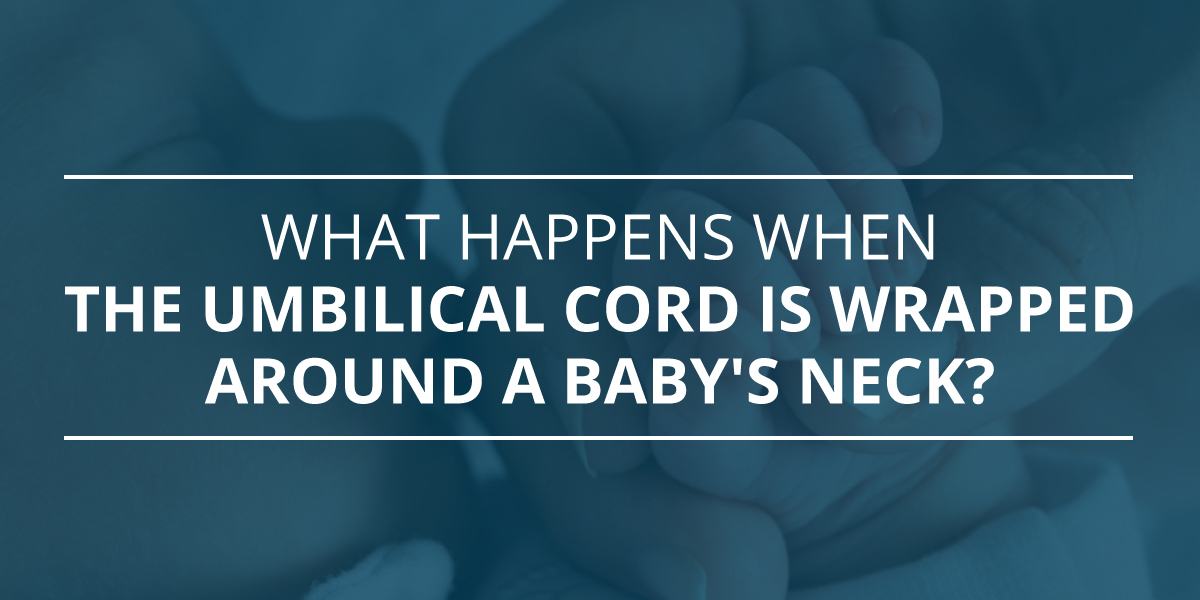 Can a Baby Get Tangled in the Umbilical Cord? | MBM Justice