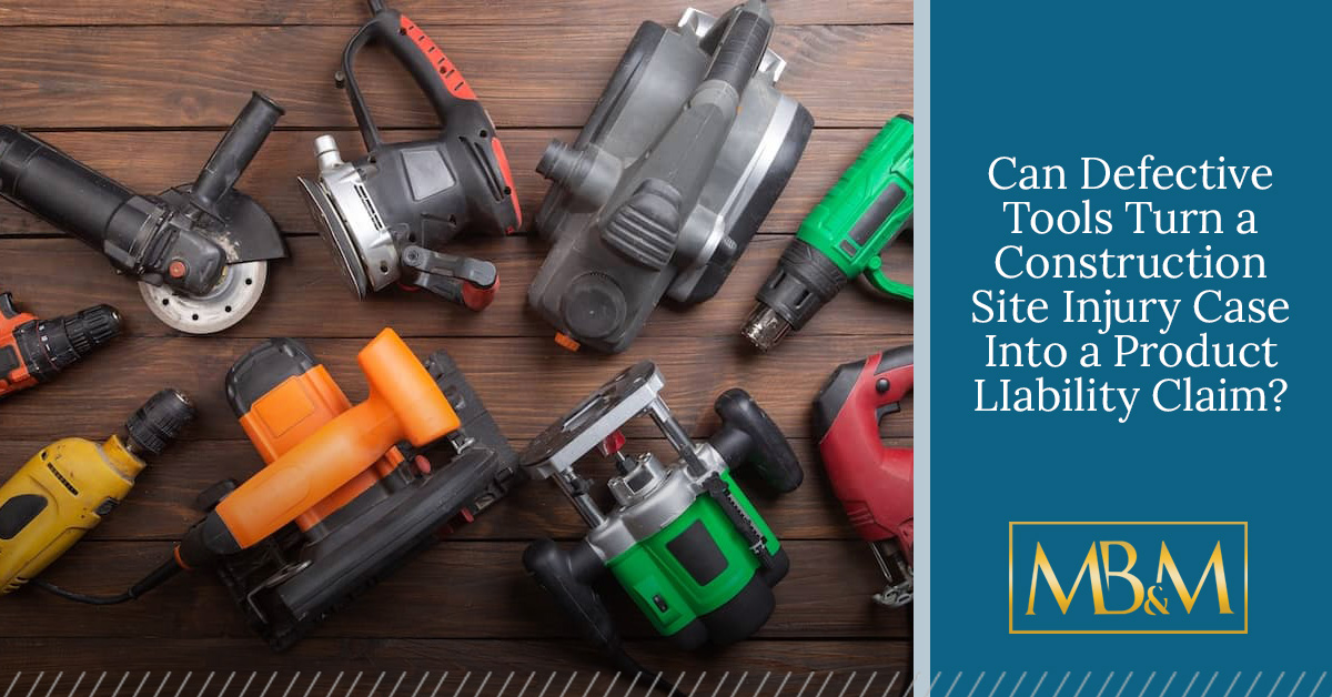 Defective Tool Injury Attorneys
