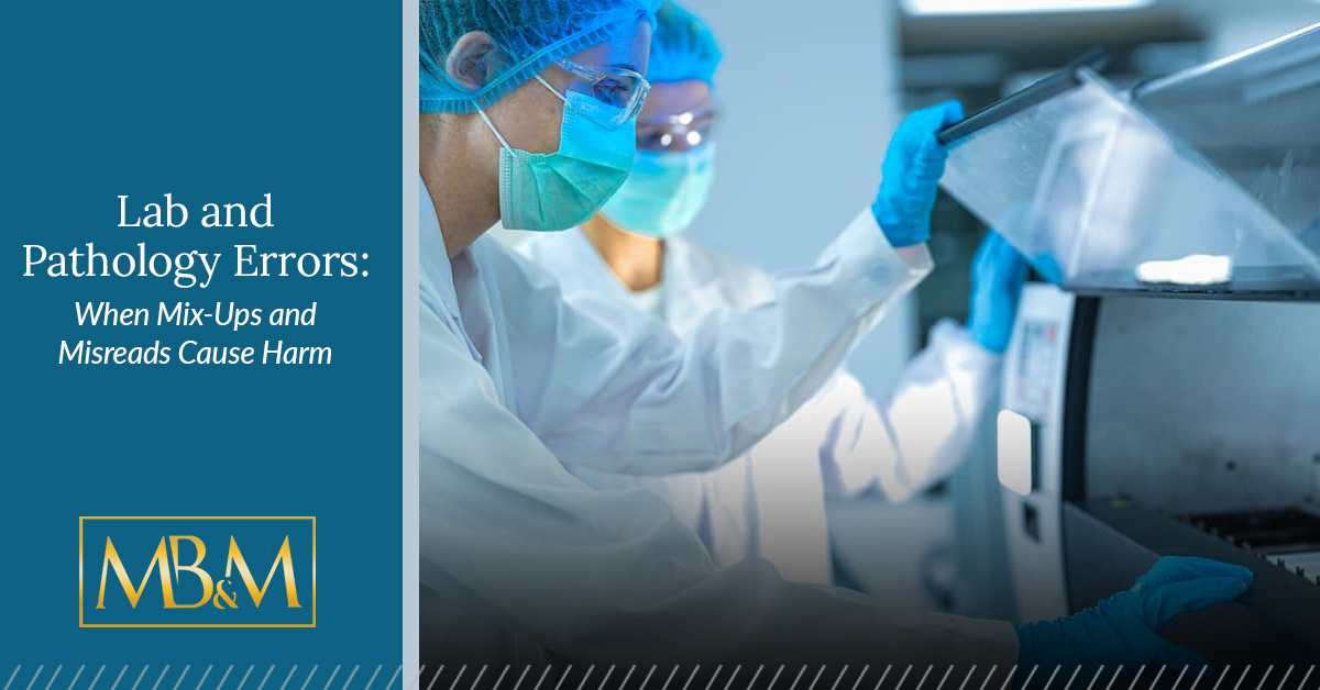 Harm Caused by Lab and Pathology Errors